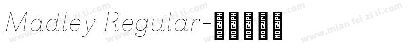 Madley Regular字体转换